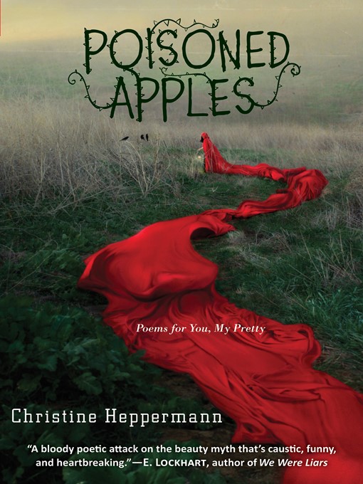 Title details for Poisoned Apples by Christine Heppermann - Wait list